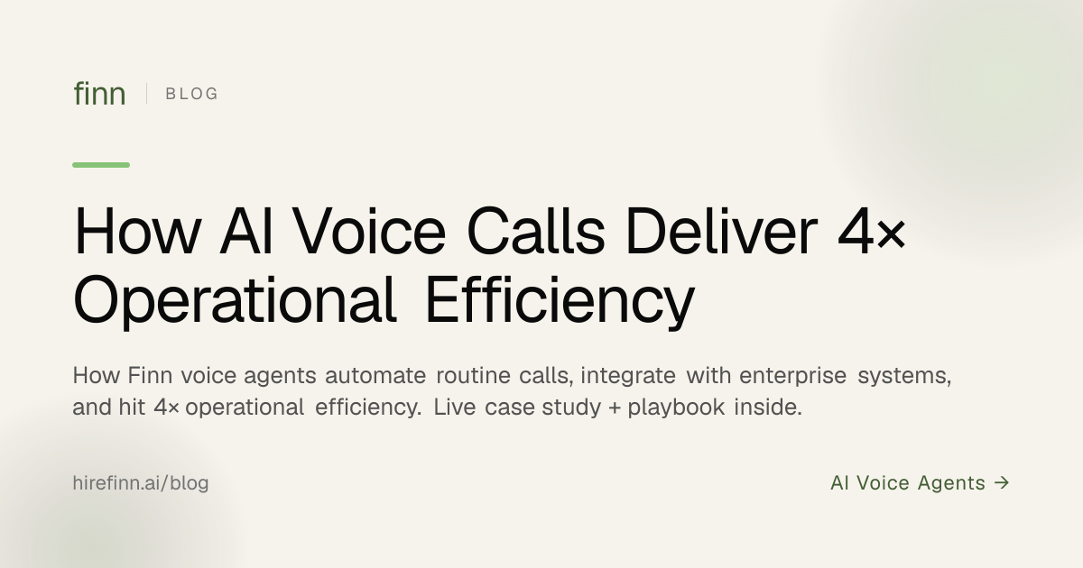 How AI Voice Calls Deliver 4× Operational Efficiency